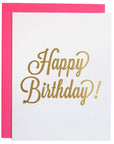Happy Birthday Script Gold Foil Letterpress Greeting Card
