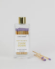 Don't Tell Me To Calm Down Matches - Glass Bottle Matchsticks Lavender