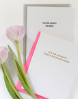 You're Simply The Best Letterpress Greeting Card