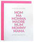 Mother by Many Names - Mother's Day Greeting Card